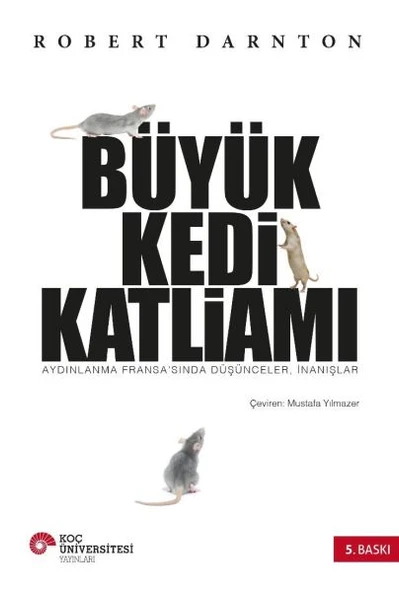 Büyük Kedi Katliamı Aydınlanma Fransa’sında Düşünceler, İnanışlar ürün görseli