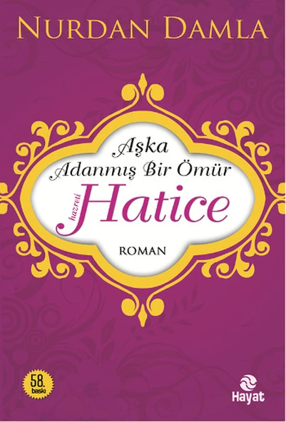 Hz. Hatice Aşka Adanmış Bir Ömür ürün görseli