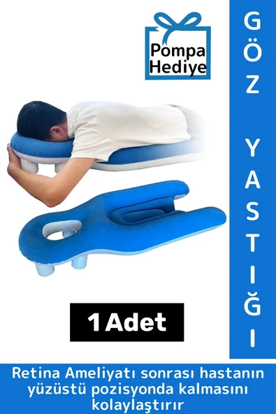 Retina Göz Ameliyatı Sonrası Şişme Yastık Vitrektomi Yastığı Şişirme Pompası Hediyeli