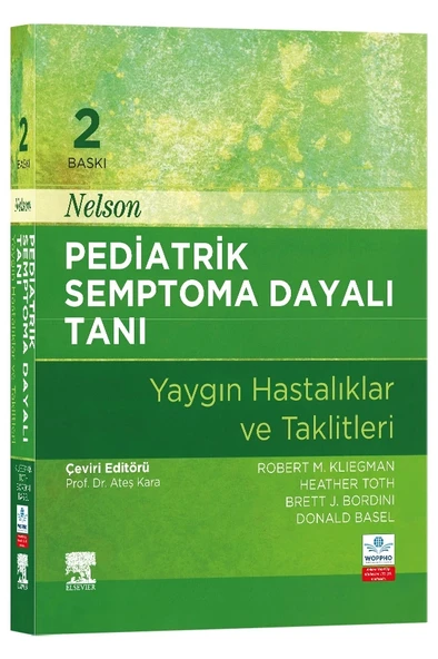 Nelson Pediatrik Semptoma Dayalı Tanı 2. Baskı - Yaygın Hastalıklar ve Taklitleri ürün görseli