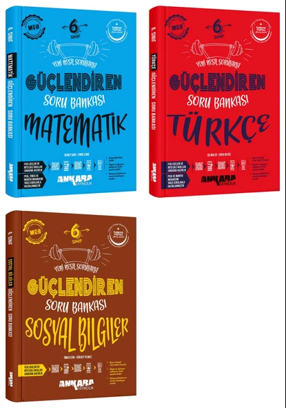 Ankara 2025 6. Sınıf Matematik + Türkçe + Sosyal Bilgiler Güçlendiren Soru Bankası Seti 3 Kitap Güncel Müfredat ürün görseli