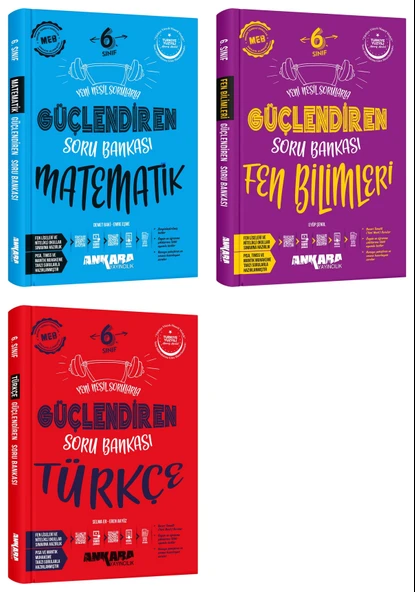 Ankara 2025 6. Sınıf Matematik + Fen Bilimleri + Türkçe Güçlendiren Soru Bankası Seti 3 Kitap Güncel Müfredat ürün görseli