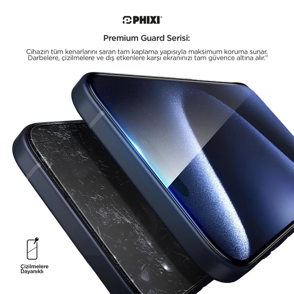 Phixi Premium Guard Hayalet Cam Ekran Koruyucu – iPhone 16 Pro Max Uyumlu | Antistatik, Su Tutmaz, Tam Kaplama - 6