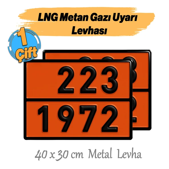 Metal 40x30 cm Levha (1 Çift) 223-1972 Metan Soğutulmuş Sıvı LNG Doğal Gaz Tehlikeli Madde Uyarısı - Resim 3