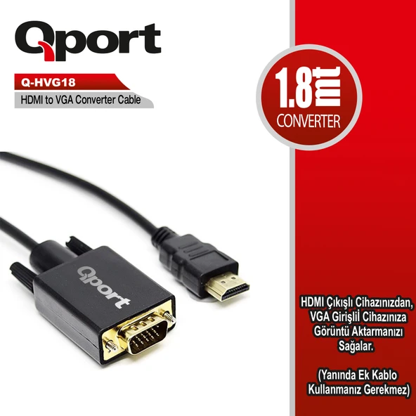 QPORT Q-HVG18 HDMI TO VGA ÇEVİRİCİ KABLO 1.8 MT - 4