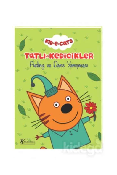 Tatlı Kedicikler Hikaye Kitabı Puding Ve Dans Yerışması 20x28 6 YP