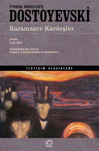 Karamazov Kardeşler. Dostoyevski İletişim
