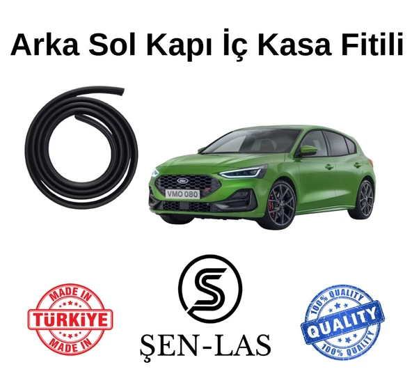 Ford Focus ST (4.Nesil) Şen-Las Sol Arka Kapı Fitili ŞL12704