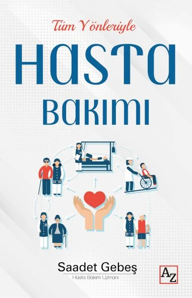 Tüm Yönleriyle Hasta Bakımı - Resim 2