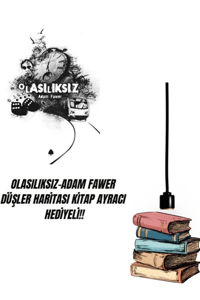 OLASILIKSIZ-ADAM FAWER-DÜŞLER HARİTASI KİTAP AYRACI HEDİYELİ!! ürün görseli