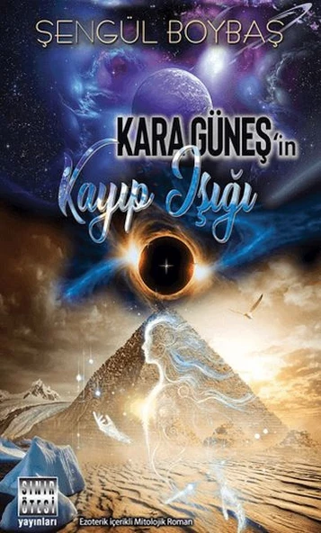 Kara Güneş'in Kayıp Işığı ürün görseli 1
