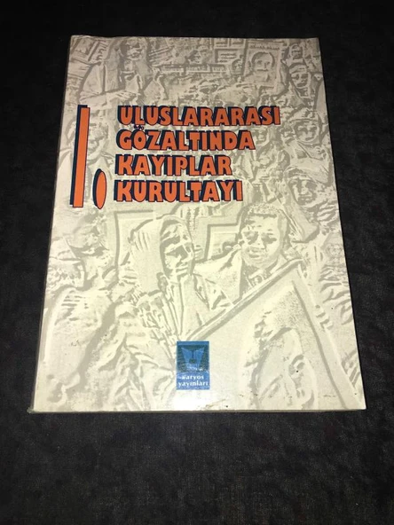 1. ULUSLARARASI GÖZALTINDA KAYIPLAR KURULTAYI 17-18-19 Mayıs 1996 SUSMA (Sahafiye Kitap) ürün görseli 1