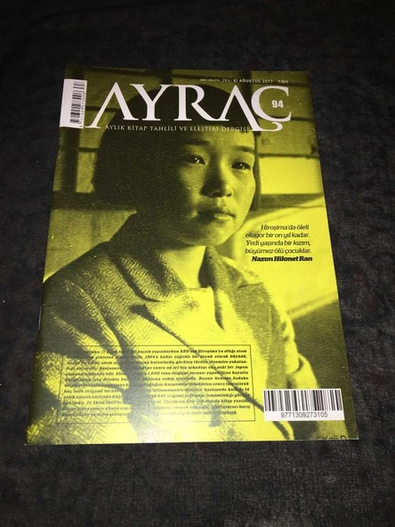 AYRAÇ Dergisi Ağustos 2017 Sayı 94 Can Yücel KİMSESİZ GÜZEL'E TÜRKÜ YAKAN KURBAĞA - Şahin Torun (Sahafiye Kitap) - 1