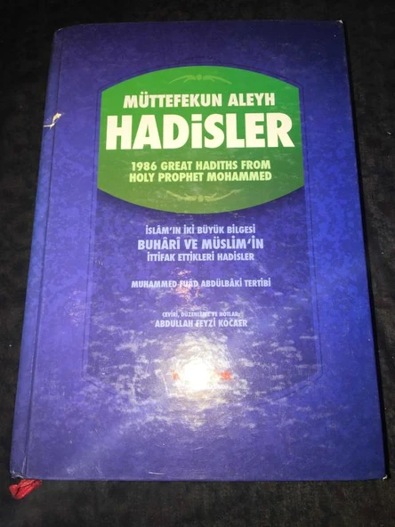 MÜTTEFEKUN ALEYH HADİSLER 1986 GREAT HADITHS FROM HOLYY PROPHET MOHAMMED İSlam'ın İki Büyük Bilgesi Buhari ve Müslim'in İttifak Ettikleri Hadisler (Sahafiye Kitap) ürün görseli 1