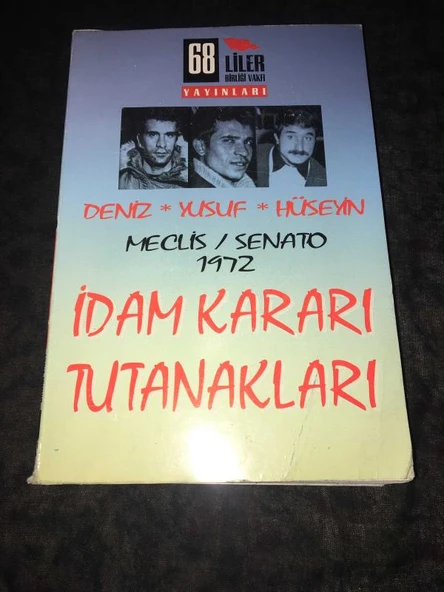 DENİZ,YUSUF,HÜSEYİN MECLİS - SENATO 1972 İdam Kararı Tutanakları 1.Baskı (Sahafiye Kitap) ürün görseli 1