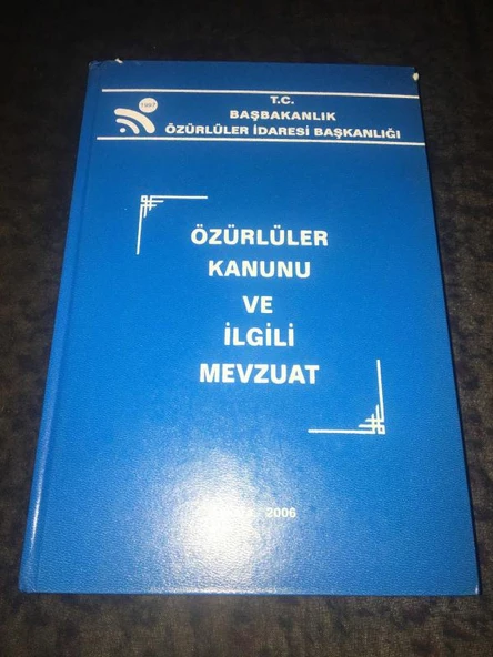 ÖZÜRLÜLER KANUNU VE İLGİLİ MEVZUAT [Ciltli] (Sahafiye Kitap) ürün görseli 1