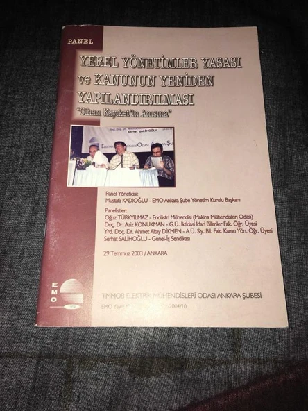 Panel YEREL YÖNETİMLER YASASI VE KANUNUN YENİDEN YAPILANDIRILMASI Cihan Kayıket'in Anısına (Sahafiye Kitap) ürün görseli 1