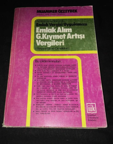 Açıklamalı ve Yorumlu Emlak Vergisi Uygulaması EMLAK ALIM G. KIYMET ARTIŞI VERGİLERİ Beyanname Örnekleri 2.Cilt (Sahafiye Kitap) ürün görseli