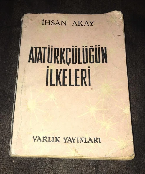 ATATÜRKÇÜLÜĞÜN İLKELERİ (Sahafiye Kitap) ürün görseli 1