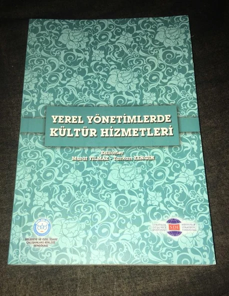 YEREL YÖNETİMLERDE KÜLTÜR HİZMETLERİ (Sahafiye Kitap)