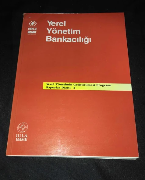 KARŞILAŞTIRMALI YEREL YÖNETİM BANKACILIĞI ARAŞTIRMASI (Sahafiye Kitap) ürün görseli 1