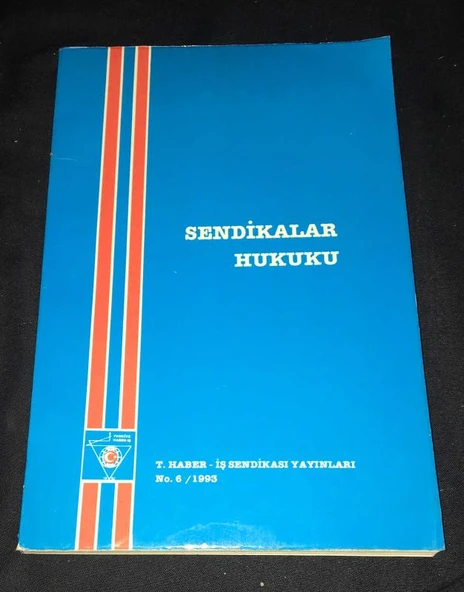 SENDİKALAR HUKUKU (Sahafiye Kitap) ürün görseli 1