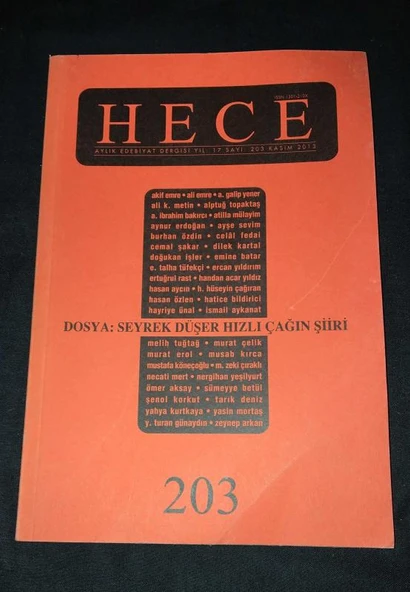 HECE Dergisi Kasım 2013 Sayı 203 Dosya SEYREK DÜŞER HIZLI ÇAĞIN ŞİİRİ (Sahafiye Kitap)