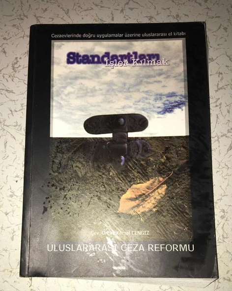 STANDARTLARI İŞLER KILMAK Cezaevlerinde Doğru Uygulamalar Üzerine Uluslararası Elkitabı (Sahafiye Kitap) ürün görseli 1