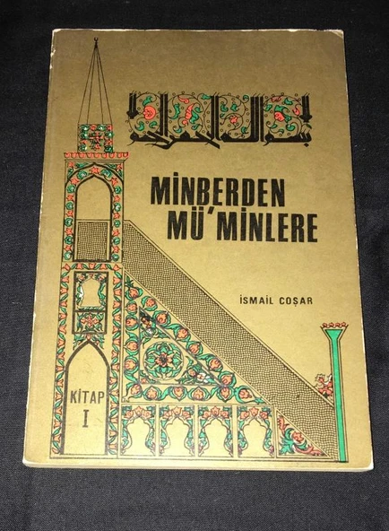MİNBERDEN MÜMİNLERE 1.Kitap (Sahafiye Kitap)