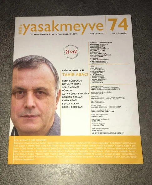 YASAKMEYVE Dergisi Mayıs Haziran 2015 Sayı 74 ŞAİR VE OKURLARI TAHİR ABACI (Sahafiye Kitap) ürün görseli