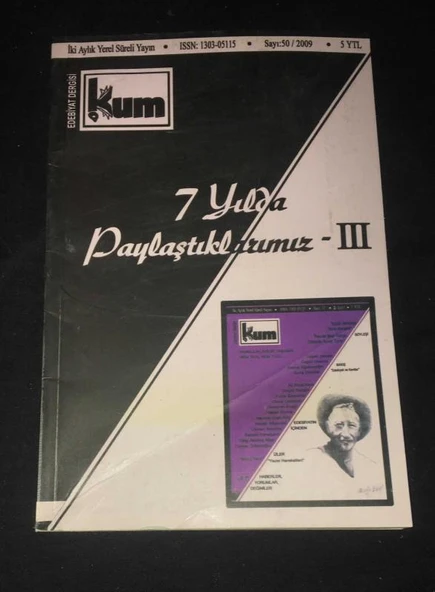 KUM Edebiyat Dergisi 2009 Sayı 50 [7 Yılda Paylaştıklarımız 3] (Sahafiye Kitap) ürün görseli