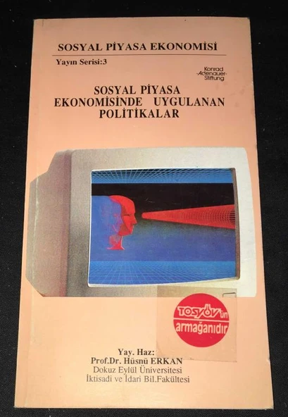 SOSYAL PİYASA EKONOMİSİNDE UYGULANAN POLİTİKALAR (Sahafiye Kitap) ürün görseli