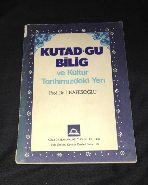 KUTAD-GU BİLİG ve KÜLTÜR TARİHİMİZDEKİ YERİ (Sahafiye Kitap)