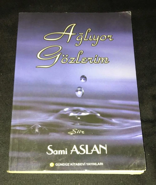 AĞLIYOR GÖZLERİM 2.Şiir Kitabı (Sahafiye Kitap) ürün görseli 1