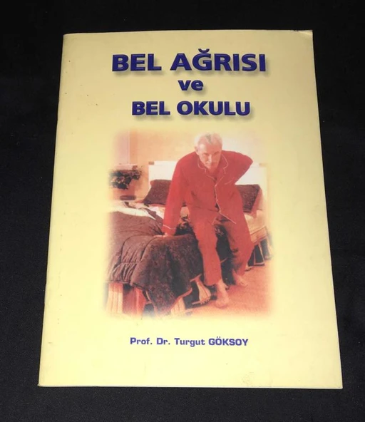 BEL AĞRISI VE BEL OKULU (Sahafiye Kitap)