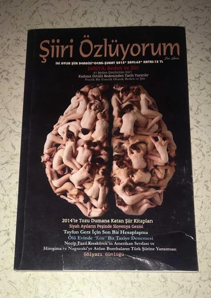 ŞİİRİ ÖZLÜYORUM Ocak Şubat 2015 Sayı 63 Dosya BEDEN ve ŞİİR (Sahafiye Kitap) ürün görseli