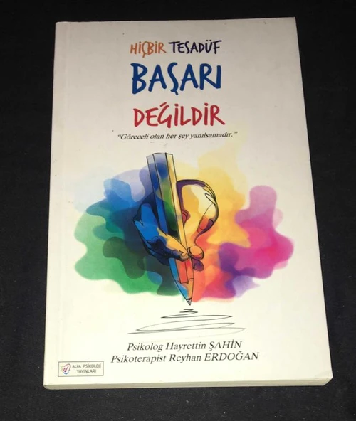 HİÇBİR BAŞARI TESADÜF DEĞİLDİR [REYHAN ERDOĞAN'DAN İSME İMZALI] (Sahafiye Kitap) ürün görseli 1