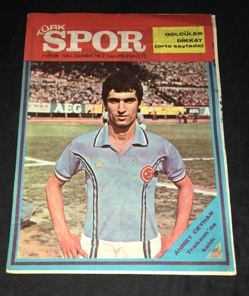 TÜRK SPOR Yıl 2 Sayı 70 Ön Kapak AHMET CEYHAN - Arka Kapak FERİDUN Bursaspor (Sahafiye Kitap)