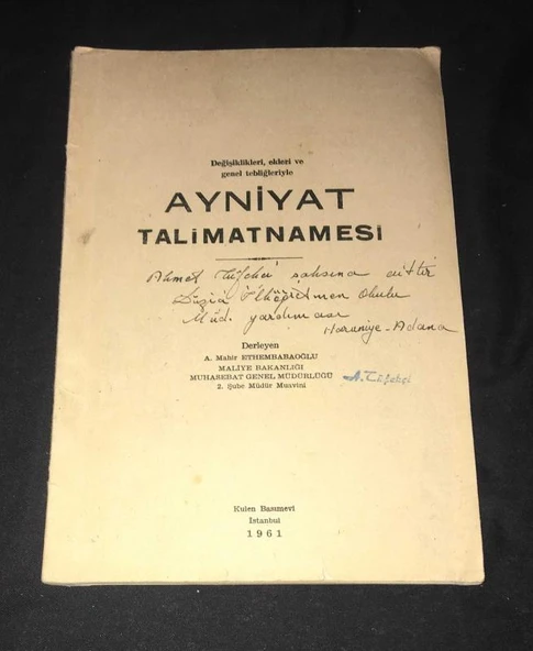 Değişiklikleri,ekleri ve genel tebliğleriyle AYNİYAT TALİMATNAMESİ (Sahafiye Kitap)