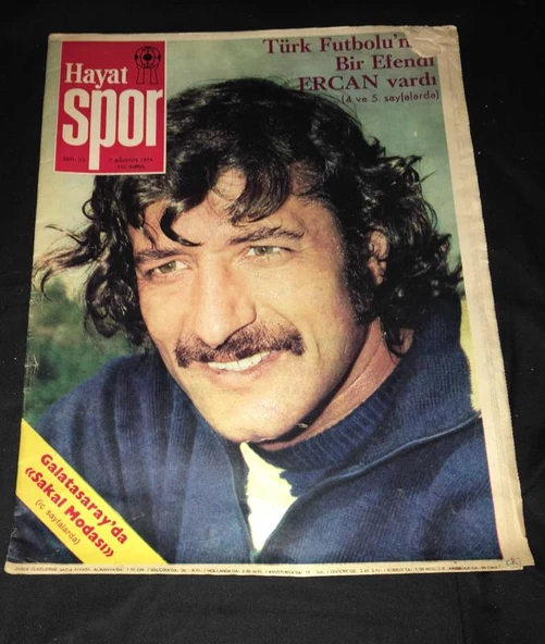 HAYAT SPOR 7 Ağustos 1974 Sayı 23 TÜRK FUTBOLUNDA BİR BEYEFENDİ ERCAN VARDI/GALATASARAY'DA SAKAL MODASI/ZONGULDAKSPOR ORTA SAYFA TAM SAYFA POSTERİ (Sahafiye Kitap)