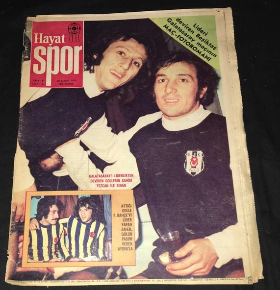 HAYAT SPOR 26 Şubat 1975 Sayı 9 GALATASARAY'I LİDERLİKTEN DEVİREN GOLLERİN SAHİBİ TEZCAN İLE SİNAN (Sahafiye Kitap)