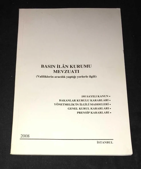BASIN İLÂN KURUMU MEVZUATI Valiliklerin Aracılık Yaptığı Yerlerle İlgili (Sahafiye Kitap) ürün görseli 1