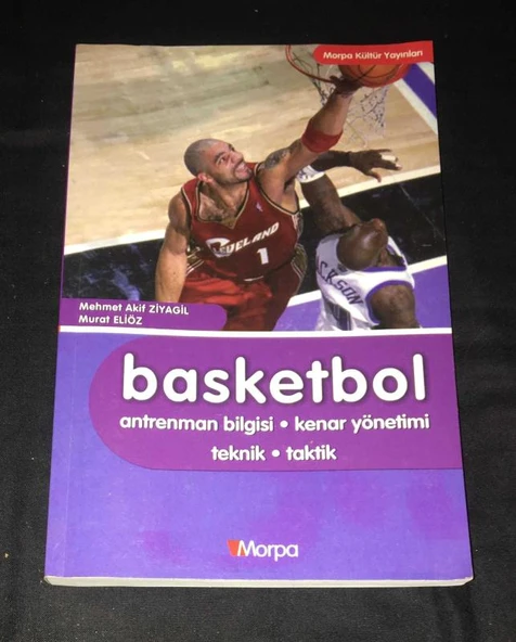 BASKETBOL Antrenman Bilgisi,Kenar Yönetimi,Teknik,Taktik (Sahafiye Kitap)