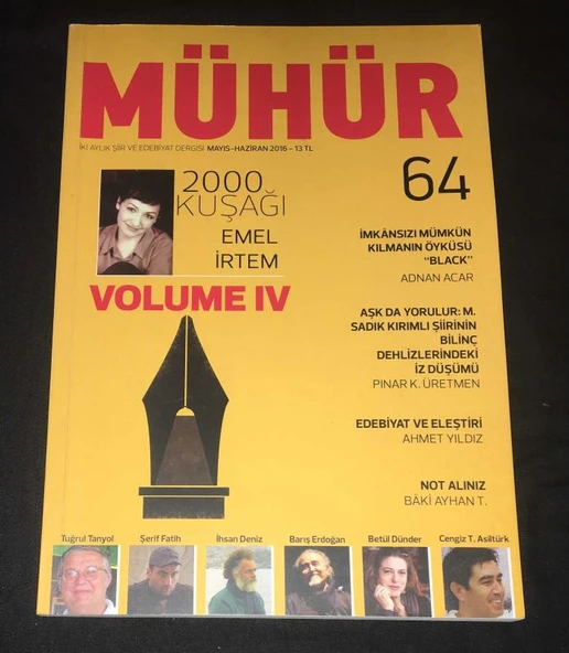 MÜHÜR Mayıs Haziran 2016 Sayı 64 2000 Kuşağı EMEL İRTEM Volume IV (Sahafiye Kitap) ürün görseli