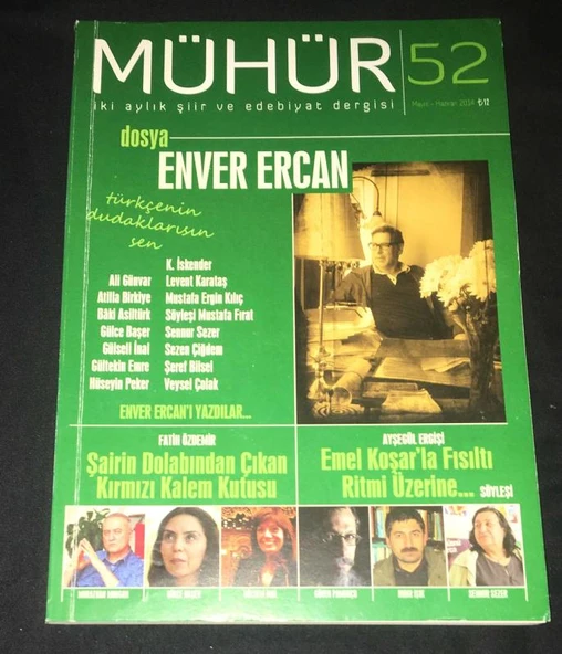 MÜHÜR Mayıs Haziran 2014 Sayı 52 Dosya: ENVER ERCAN (Sahafiye Kitap) ürün görseli
