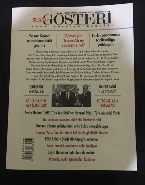 HÜRRİYET GÖSTERİ Nisan Mayıs Haziran 2013 Sayı 309 YAŞAR KEMAL ANLATILARINDAKİ GEÇMİŞ-BAHAR AYNİ 100 YAŞINDA (Sahafiye Kitap) ürün görseli