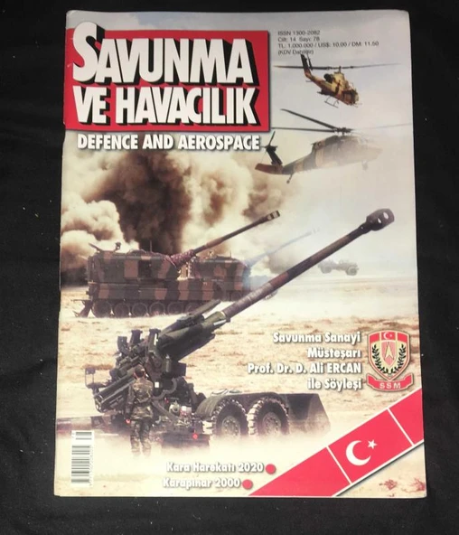 SAVUNMA VE HAVACILIK 2000 Sayı 78 KARAPINAR 2000 KARA HAREKATI 2020-SAVUNMA SANAYİ MÜSTEŞARI PROF.DR. ALİ ERCAN İLE SÖYLEŞİ (Sahafiye Kitap) ürün görseli 1