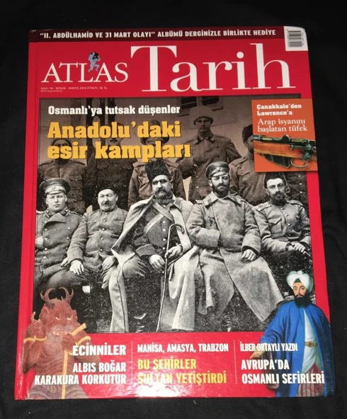 ATLAS TARİH Nisan Mayıs 2013 Sayı 19 Osmanlı'ya Tutsak Düşenler-Anadolu'daki Esir Kampları (Sahafiye Kitap)