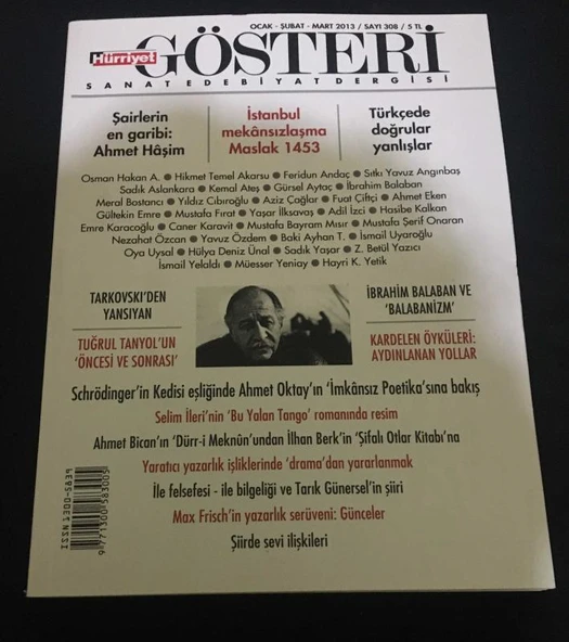 HÜRRİYET GÖSTERİ Ocak Şubat Mart 2013 Sayı 308 TUĞRUL TANYOL'IN ÖNCESİ VE SONRASI-ŞAİRLERİN EN GARİBİ AHMET HAŞİM (Sahafiye Kitap)