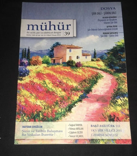 MÜHÜR Mart Nisan 2012 Sayı 39 Dosya: ŞİİR DİLİ- ŞİİRİN DİLİ (Sahafiye Kitap) ürün görseli